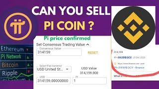 PI NETWORK BINANCE EXCHANGE LISTING CAN YOU SELL Pi COIN