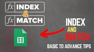 INDEX & MATCH Function in Sheets - Part 1