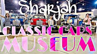 AMAZING CLASSIC CARS MUSEUM SHARJAH | Hidden Expensive Vintage Cars Collection | TEAM SARIO