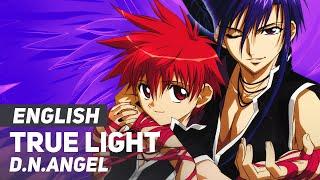 D.N.Angel (Opening) - "True Light" | FULL ENGLISH ver | AmaLee
