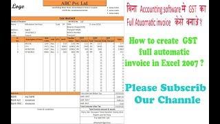 Fully  automatic GST invoice in Excel 2007?