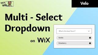 How to Create a Multi Select Dropdown in Wix | Learn Velo Through Projects | The Wix Wiz