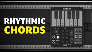 Creating Rhythmic Chords with Chord-Key \ Quick Tip
