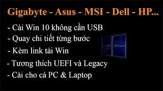 Cài Win 10 bằng file ISO không cần USB ngay trên ổ cứng mới nhất 2024