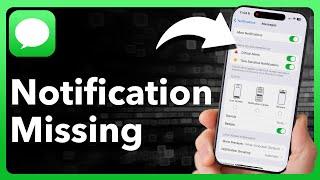How To Fix Text Message Notifications Not Showing On iPhone