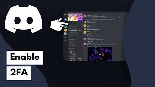 How To Enable 2FA In Discord 2024