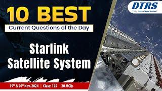 Starlink Satellite System - 125 | By Jahidul | Lukmaan IAS