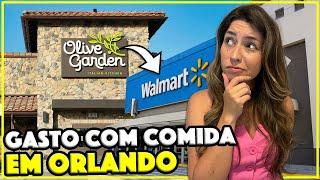 QUANTO SE GASTA POR DIA COM ALIMENTAÇÃO EM ORLANDO EM 2024