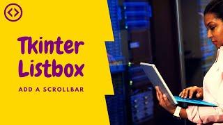 tkinter listbox: how to add a scrollbar - python 3