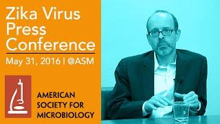 American Society for Microbiology - Zika Virus Press Conference 2016