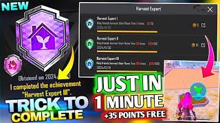 Easyway To Complete (Harvest Expert) Achievement | Complete Just in 2 Minutes | +30 Points Free BGMI