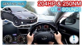 Part 2/2 | Remap Lexus IS250 XE20 | Malaysia #POV [Genting Run 冲上云霄] [CC Subtitle]