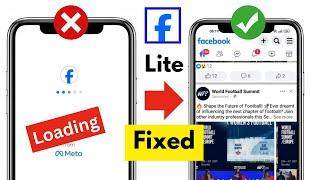 Fix Facebook Lite Not Opening | Fb Lite App Not Working | Facebook Lite Loading Issue Solve