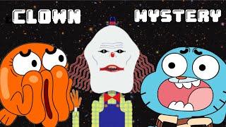 The Amazing World Of Gumball Clown Mystery Explained