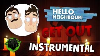 HELLO NEIGHBOR SONG (GET OUT) INSTRUMENTAL - DAGames
