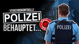 Verkehrskontrolle | Was darf die Polizei? | Behauptungen und falscher Verdacht