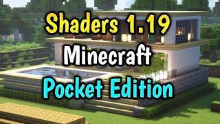 MCPE SHADERS 1.19 Download Easily in Your Android (No Error)