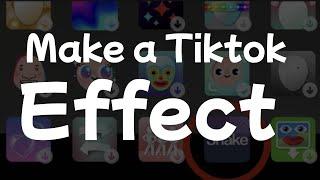 How to make a Tiktok effect & Earn bonuses $$
