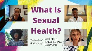 What is Sexual Health? | Adopting A Sexual Health Paradigm