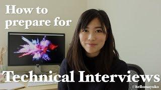 How to prepare for Technical Interviews