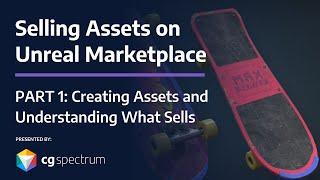 Selling Assets on Unreal Marketplace Part 1: Creating Assets and Understanding What Sells