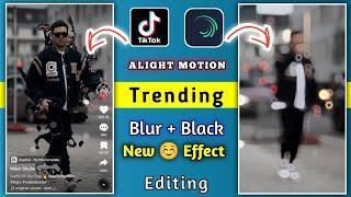 ALIGHT MOTION HALO BLUR BLACK EFFECT VIDEO EDITING TUTORIAL Sanjay Tech