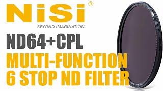 NiSi Circular 6 Stop ND64+CPL Multifunction Neutral Density filter for Landscape & Videos