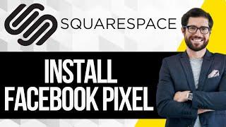 How to Install Facebook Pixel in Squarespace