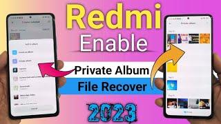 How to view private album photo video in Redmi 2023 | private album not show in gallery