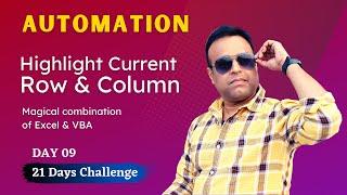 Highlight Current Row and Column in Excel with this VBA Code | Vivekananda Sinha | Video 185