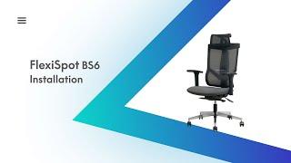 Tutorial-How to Assemble Your FlexiSpot BS6 Ergonomic Chair