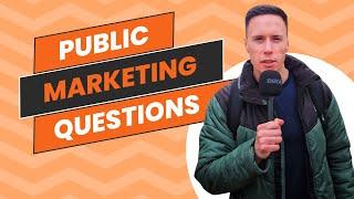 Asking The Public Marketing Questions