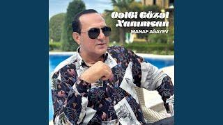 Qəlbi Gözəl Xanımsan