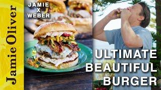 The Ultimate Burger! | Jamie x Weber