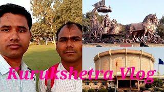 Kurukshetra Vlog Part - 1 || कुरुक्षेत्र व्लोग by ( Kumar Manish Kumar )