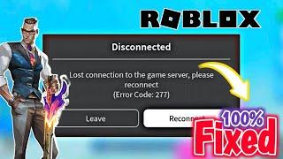 How To Fix Roblox Error Code 277 - Please Check Your Internet Connection (2022 FIXED)