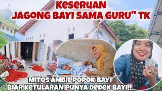 KESERUAN JAGONG BAYI SAMA GURU TK & MB' YANTI‼️MITOS AMBIL POPOK BAYI‼️KATANYA BIAR KETULARAN PUNYA