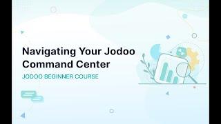 3 – Navigating Your Jodoo Command Center