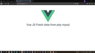 Vue JS Fetch Data from PHP MySQL using Axios