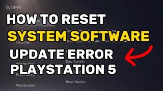 How To Fix System Software Error On Ps5 Update PlayStation 5