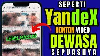 Seperti YANDEX Tapi Lebih Lengkap Bisa Buka Situs Yang diBlokir @Tutorial-Tips-Triks