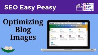 Optimizing Blog Post Images for SEO