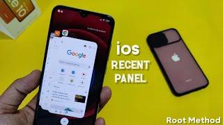 How To Install iOS Recent Panel On Your MIUI 12 & 12.5 Device