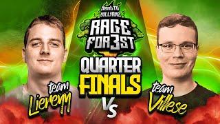 Team Liereyy vs Team Villese QUARTERFINALS $10,000 RAGE FOREST 3