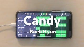 BAEKHYUN - Candy  on iphone (garageband) 백현 - 캔디