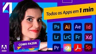 TODOS OS APPS DA CREATIVE CLOUD EXPLICADOS EM 1 MINUTO | ADOBE 4 ALL