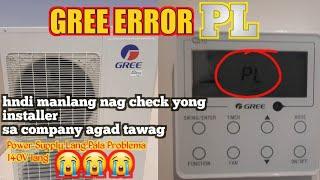 ERROR PL/GREE INVERTER AC ERROR PL HOW TO FIX ERROR PL GREE CONCEALED DUCT TYPE 0505265874