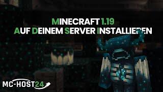 MINECRAFT 1.19 SERVER INSTALLIEREN