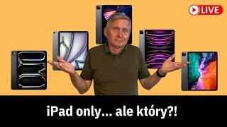 Pracować na iPadzie? Który iPad Pro w 2024? Może Air?