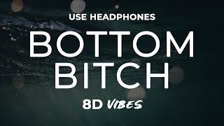 Doja Cat - Bottom Bitch (8D AUDIO) 